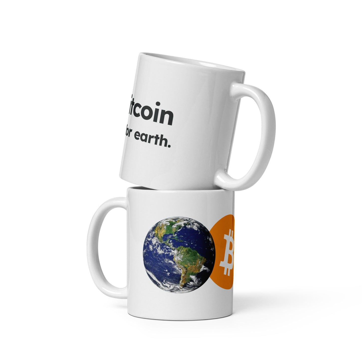 Bitcoin is for earth mug