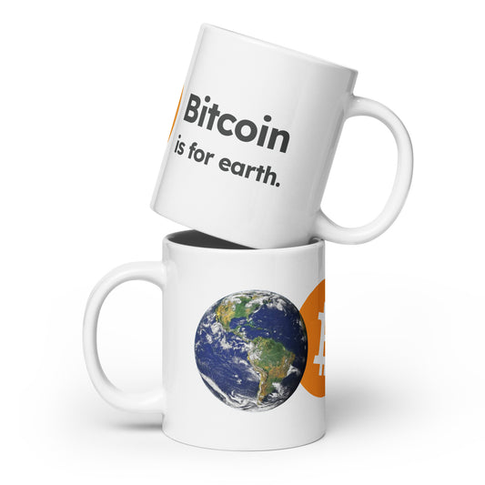 Bitcoin is for earth mug